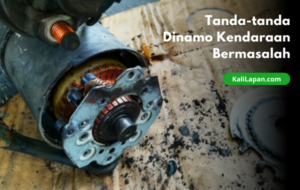 Tanda-tanda Dinamo Kendaraan Bermasalah