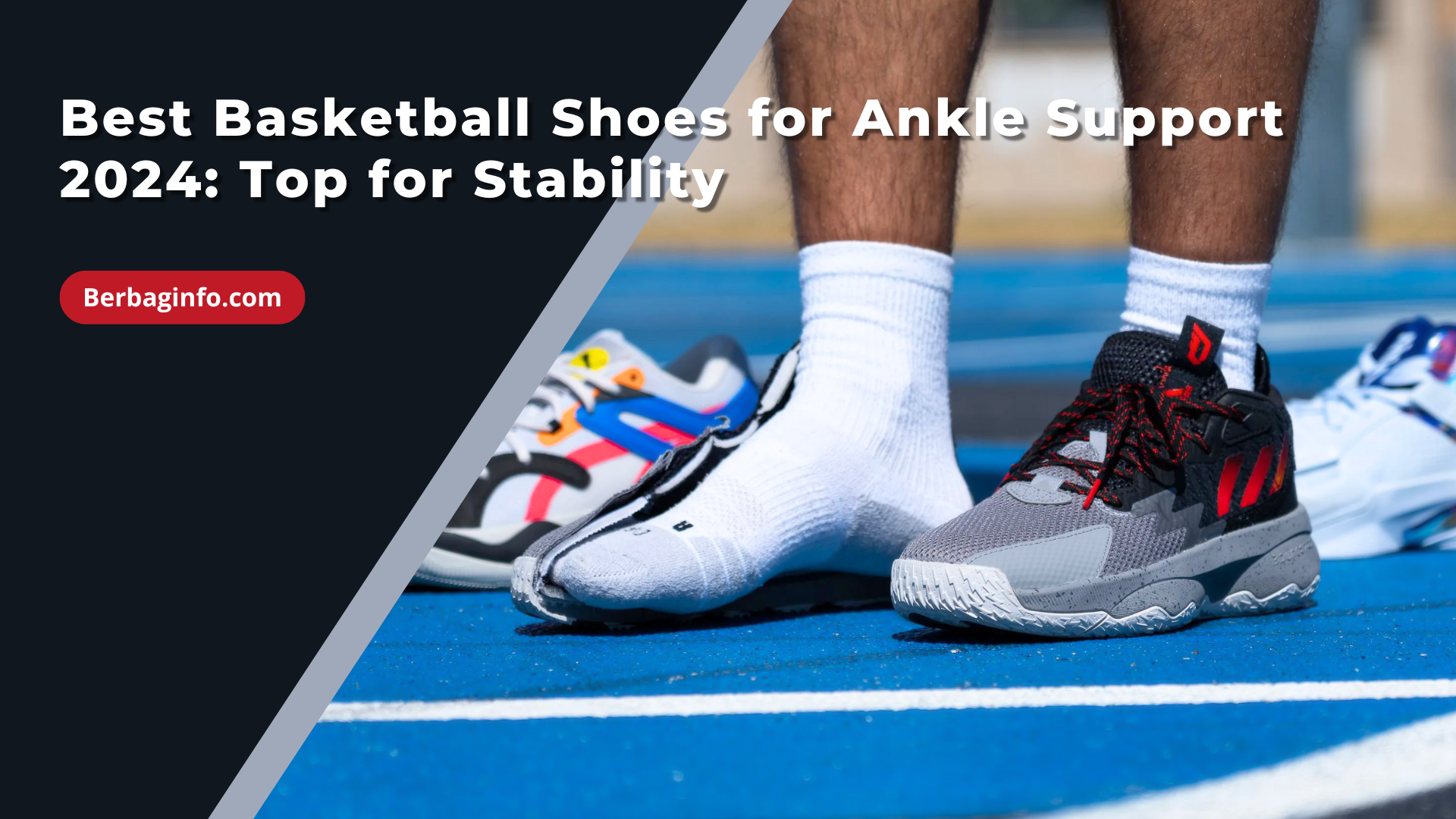 Best Basketball Shoes for Ankle Support 2024 Top for Stability