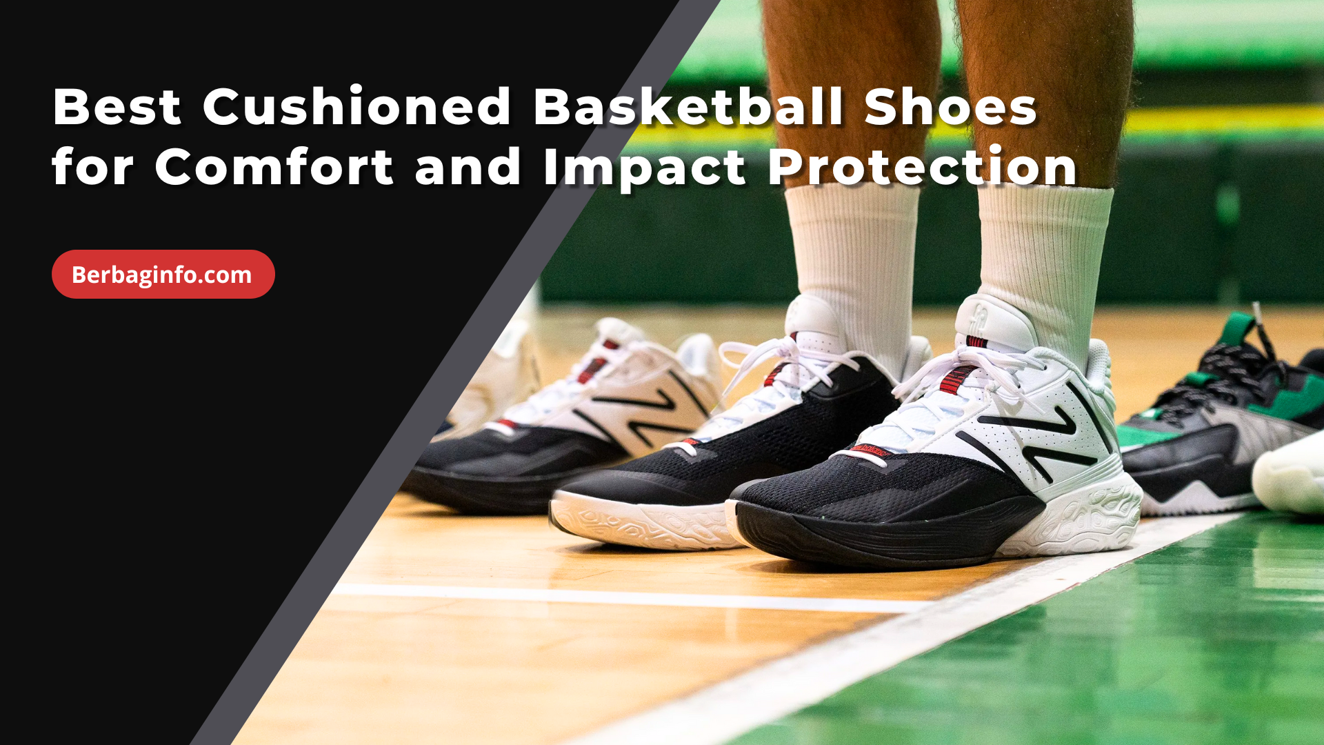 Best Cushioned Basketball Shoes for Comfort and Impact Protection