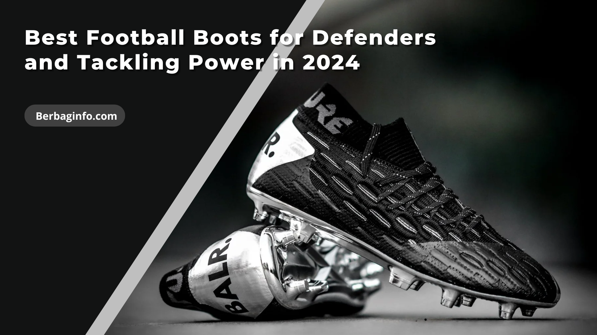 Best Football Boots for Defenders and Tackling Power in 2024