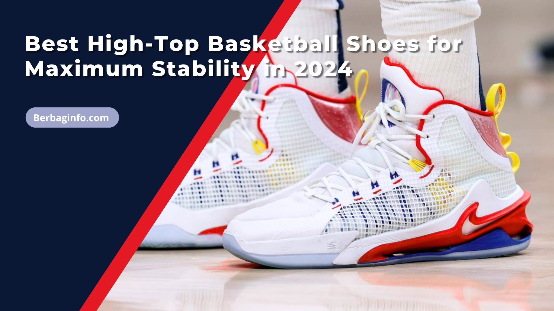 Best High-Top Basketball Shoes for Maximum Stability in 2024