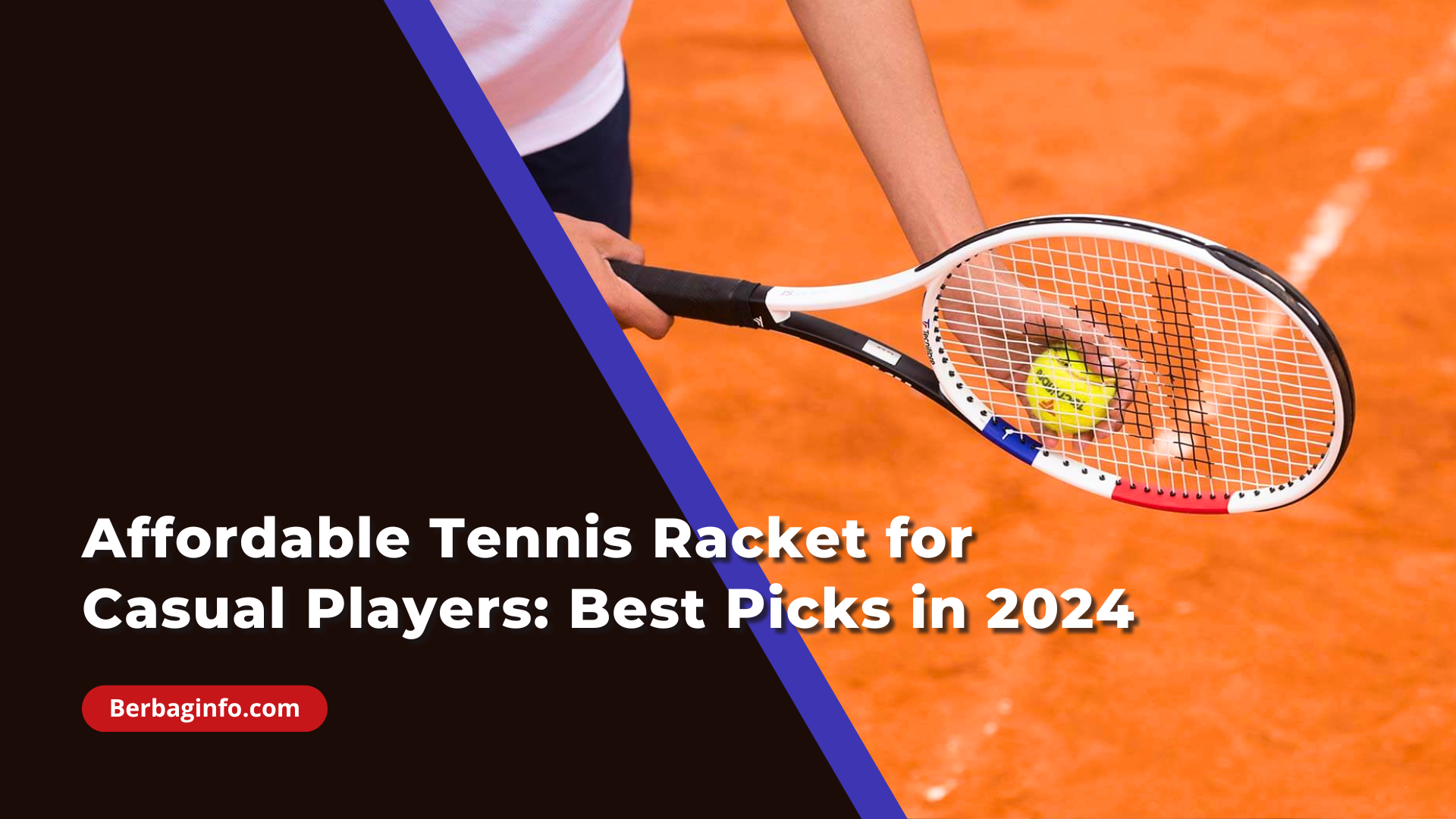 Affordable Tennis Racket for Casual Players Best Picks in 2024