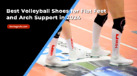 Best Volleyball Shoes for Flat Feet and Arch Support in 2024