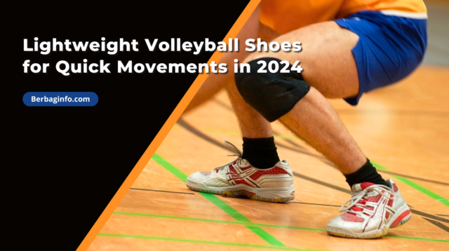 Lightweight Volleyball Shoes for Quick Movements in 2024