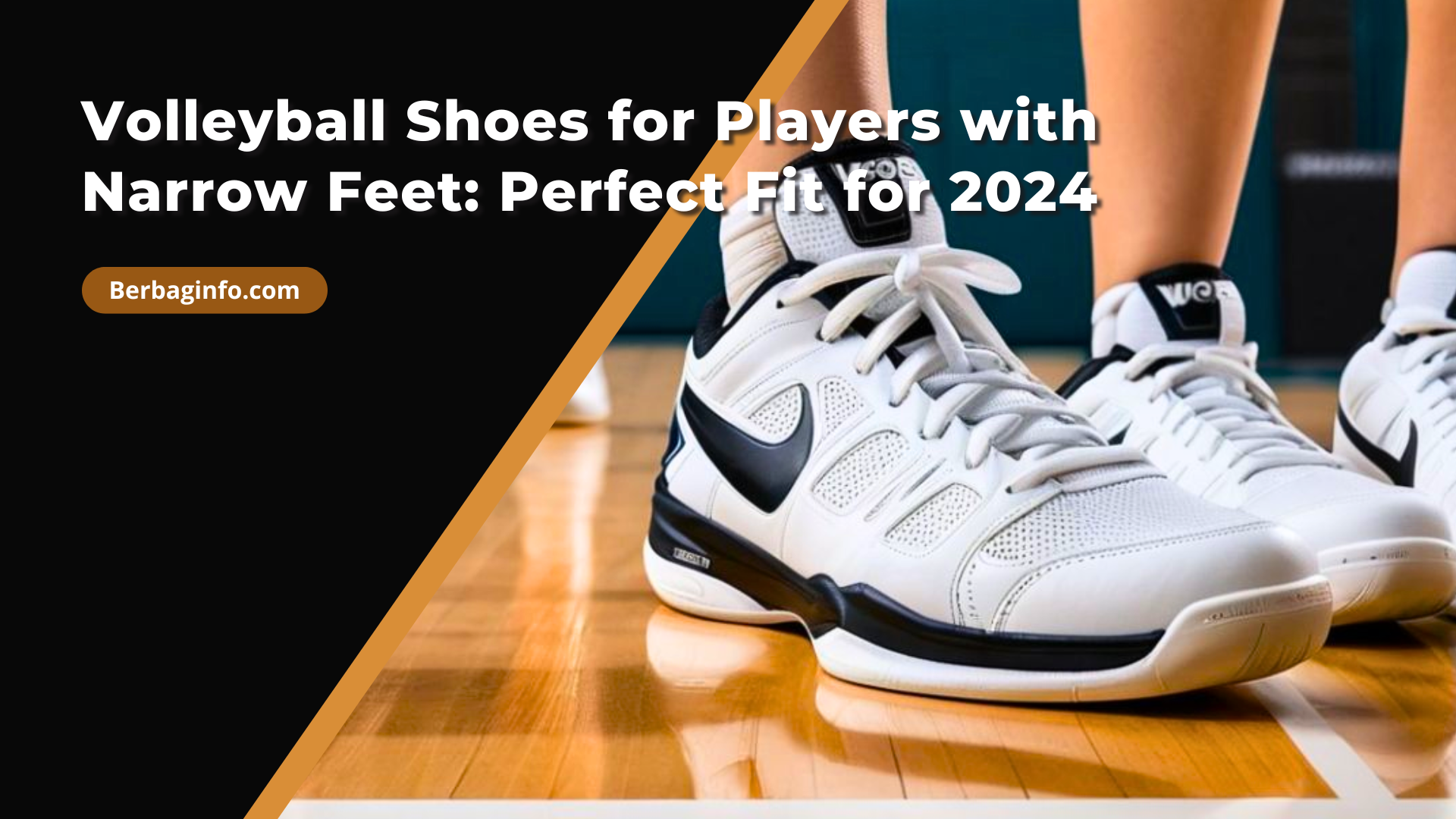 Volleyball Shoes for Players with Narrow Feet Perfect Fit for 2024